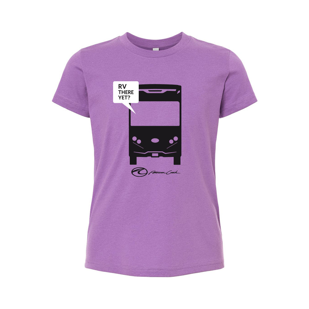 RV There Yet? - Youth Unisex Jersey Tee American Coach